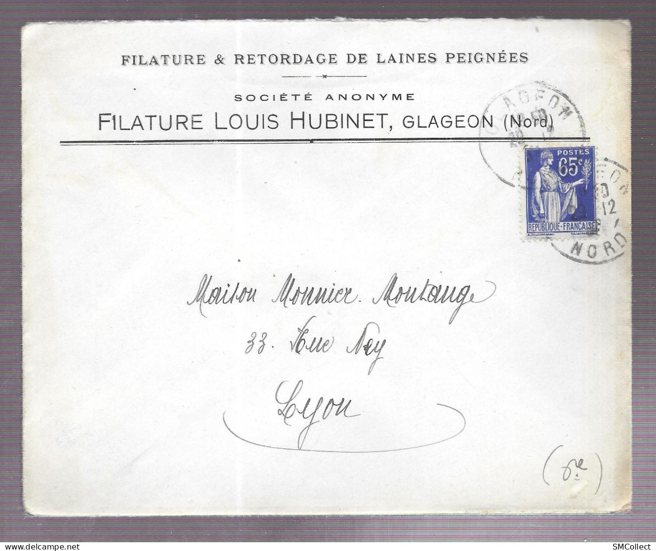 Glageon 1937. Enveloppe à En-tête De La Filature Louis Hubinet, Voyagée Vers Lyon - 1921-1960: Période Moderne