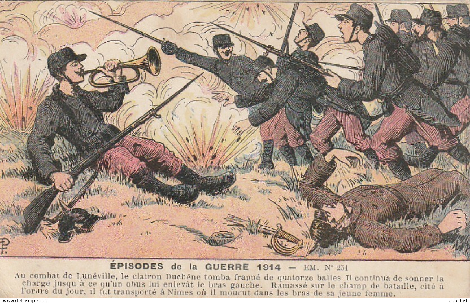 Z+ 3- " EPISODES DE LA GUERRE 1914 " - COMBAT DE LUNEVILLE , LE CLAIRON DUCHENE BLESSE - ILLUSTRATEUR - 2 SCANS - War 1914-18