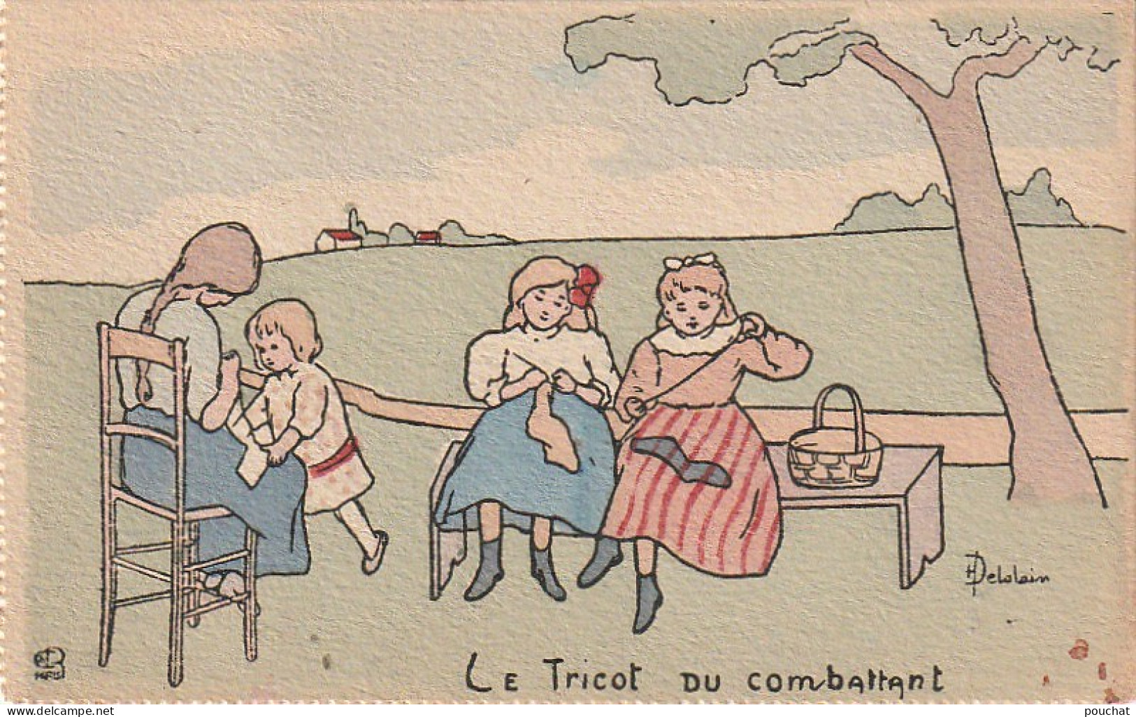 Z+ 3- " LE TRICOT DU COMBATTANT " - FILLETTES TRICOTANT  - ILLUSTRATEUR DELALAIN - 2 SCANS - Personnages