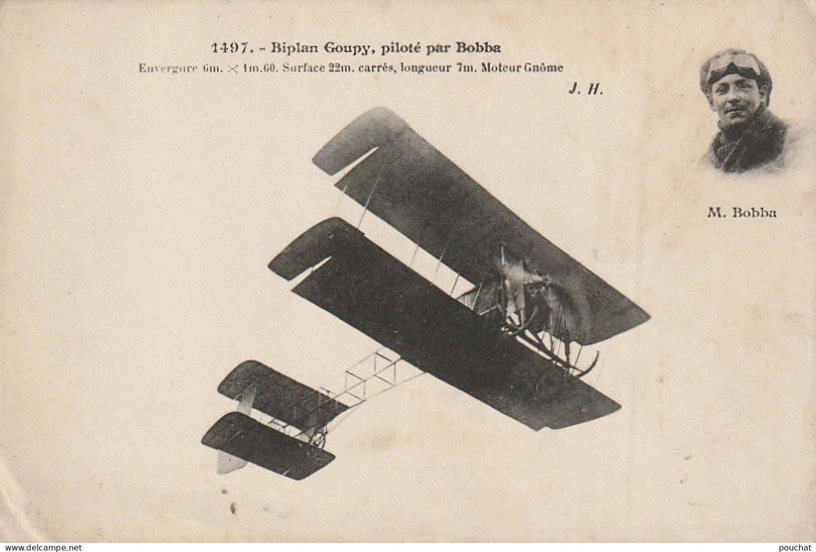 Z+ 4- BIPLAN GOUPY , PILOTE PAR BOBBA - PORTRAIT DE L' AVIATEUR - 2 SCANS - Piloten