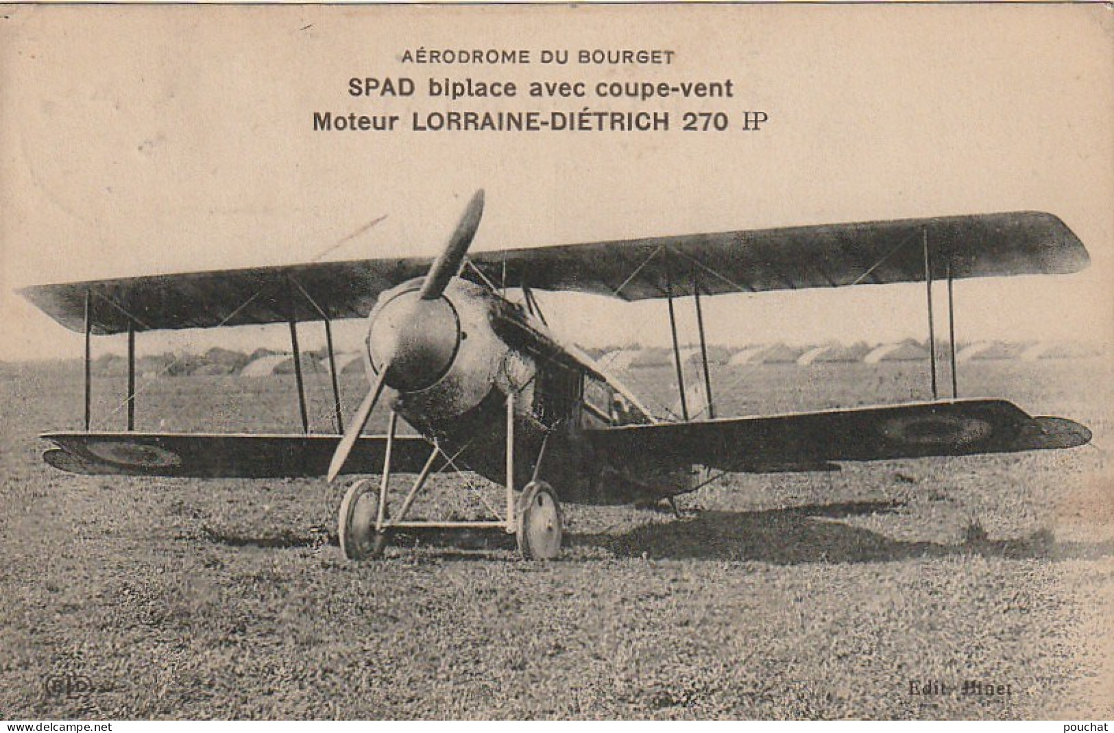 Z+ 4- AERODROME DU BOURGET - SPAD BIPLACE AVEC COUPE VENT - MOTEUR LORRAINE DIETRICH 270 - 2 SCANS - 1914-1918: 1a Guerra