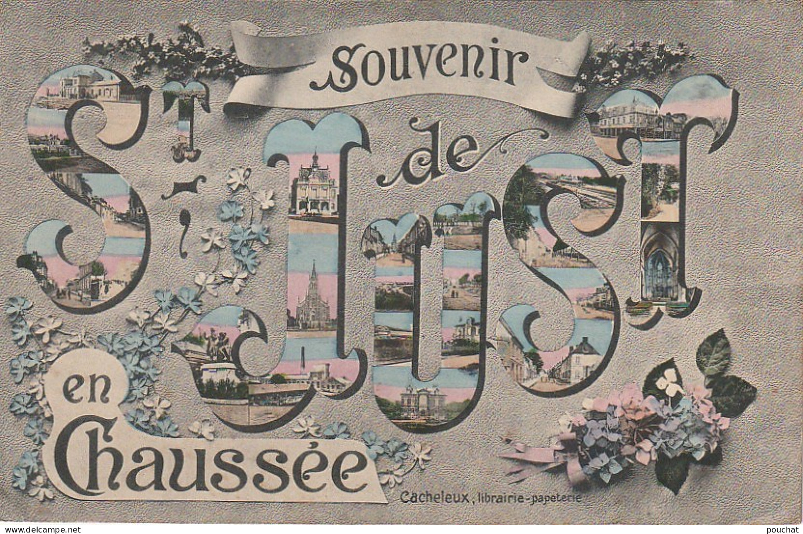 Z+ 8-(60) SOUVENIR DE ST JUST EN CHAUSSEE - CARTE FANTAISIE - LETTRES MULTIVUES COLORISEES - 2 SCANS - Saint Just En Chaussee