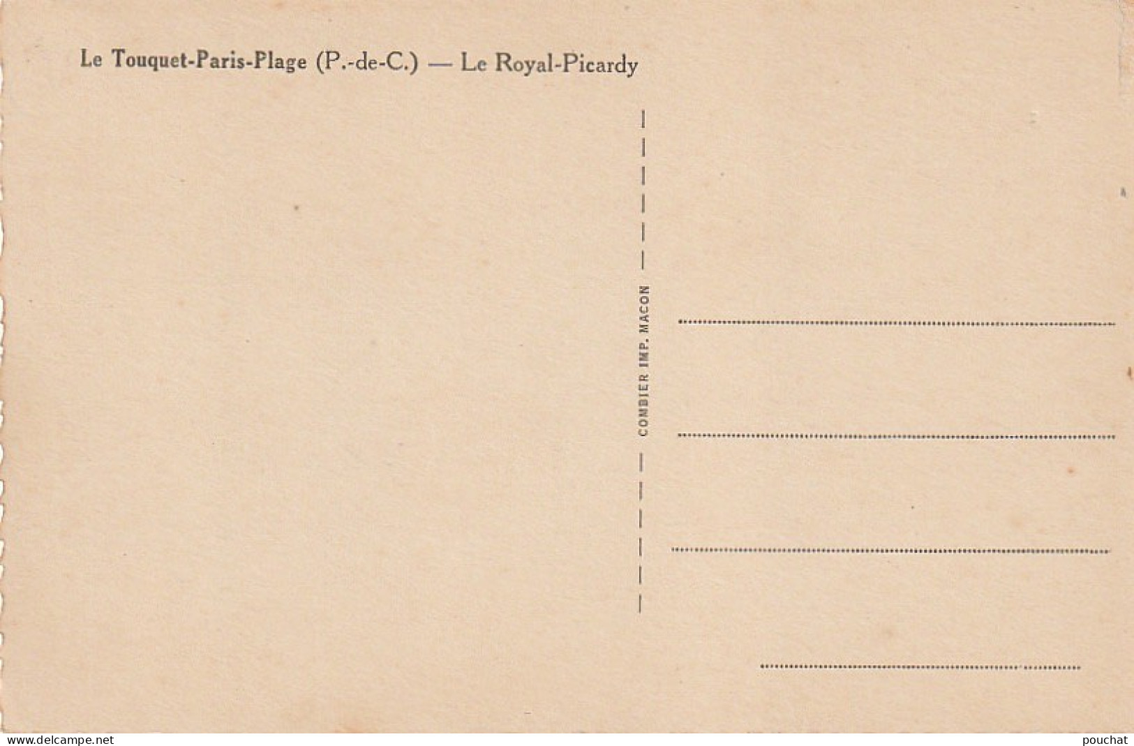 Z+ 10-(62) LE TOUQUET PARIS PLAGE - LE ROYAL PICARDY - ANIMATION - 2 SCANS - Le Touquet