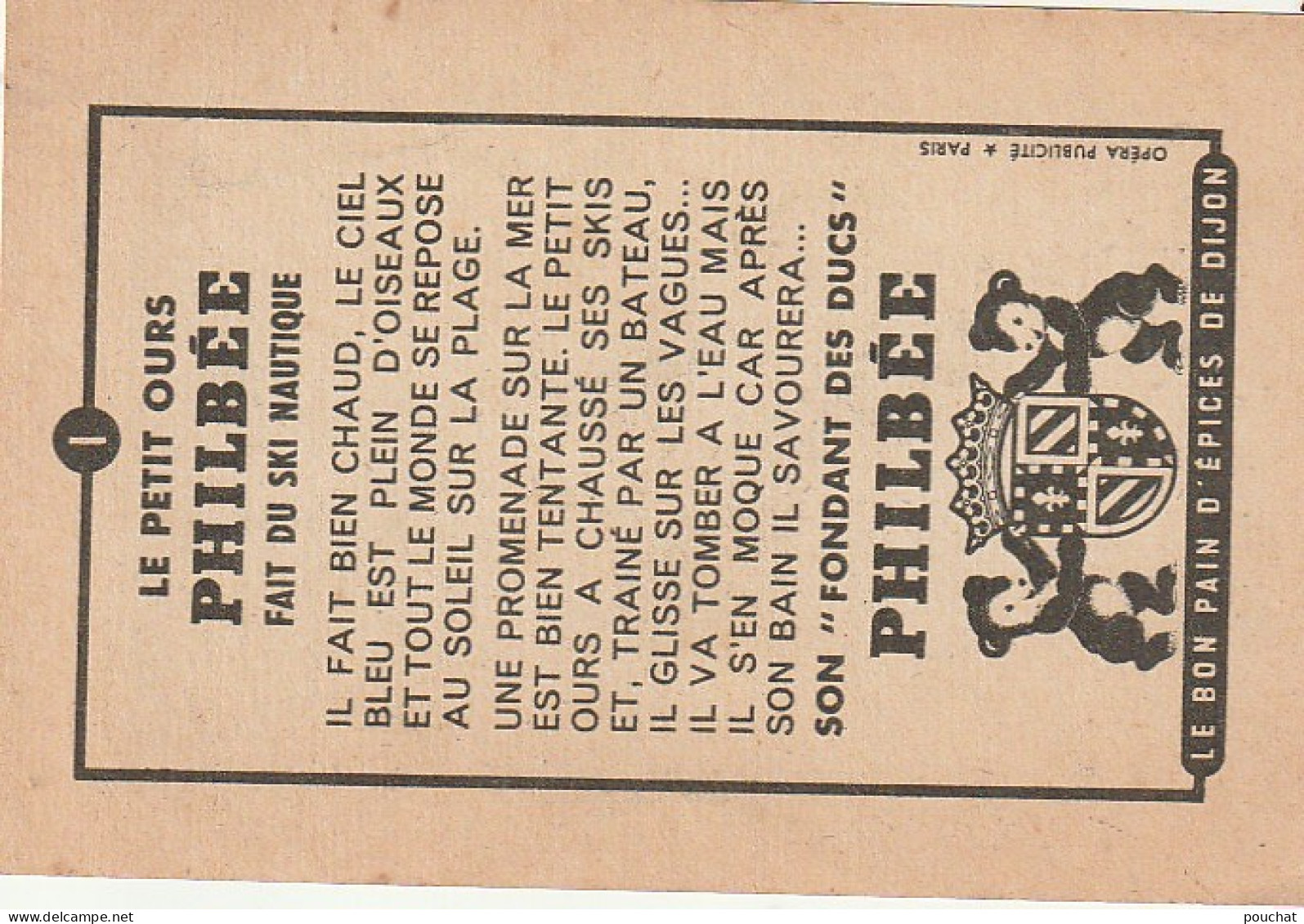 Z+ 25- LE PETIT OURS PHILBEE FAIT DU SKI NAUTIQUE - CHROMO PUB. PAIN D' EPICES DE DIJON - OURSON , MOUETTE , PIEUVRE - Other & Unclassified