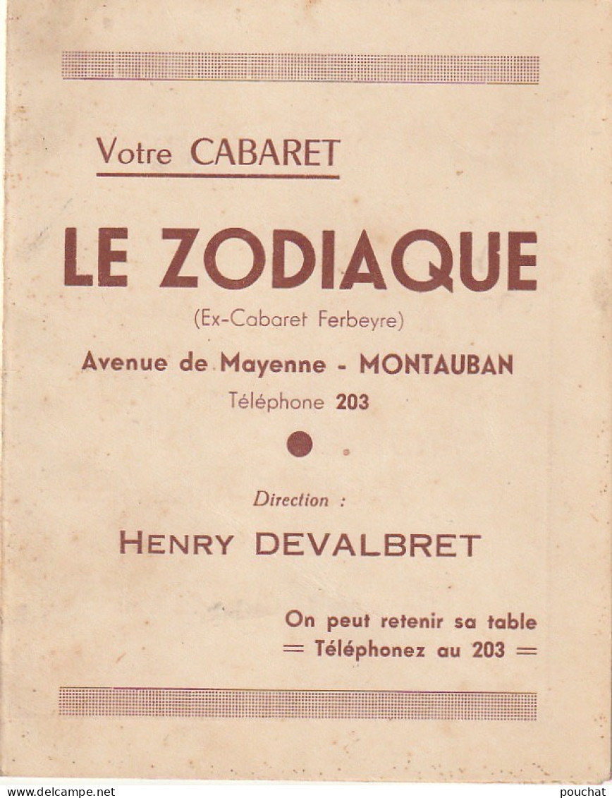 Z+ 25-(82) CABARET " LE ZODIAQUE "- DEPLIANT 2 VOLETS , TARIFS - INVITATION SOIREE DE GALA - H. DEVALBRET , DIRECTEUR - Visitekaartjes