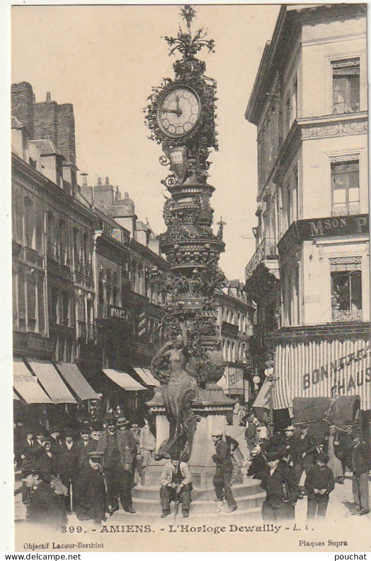 Z++ 9-(80) AMIENS - L' HORLOGE DEWAILLY - ANIMATION - 2 SCANS - Amiens