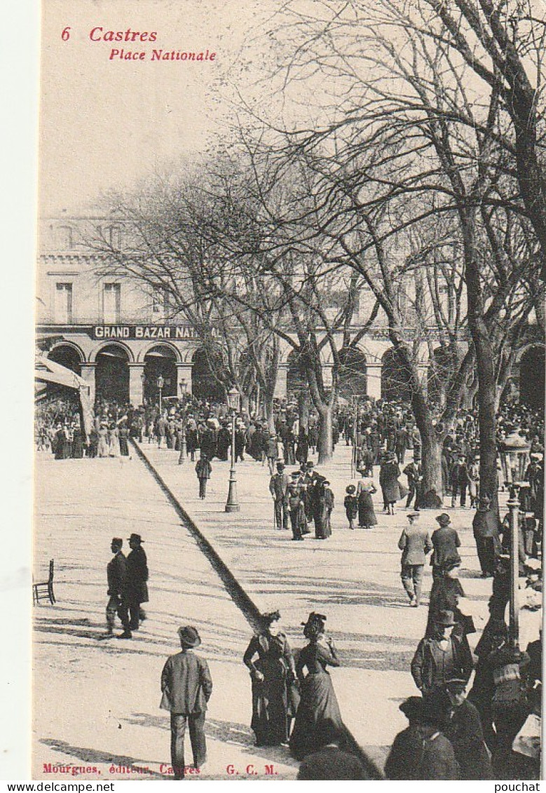 Z++ 10-(81) CASTRES - PLACE NATIONALE - ANIMATION - COMMERCE : " GRAND BAZAR NATIONAL " - EDIT. MOURGUES , CASTRES - Castres