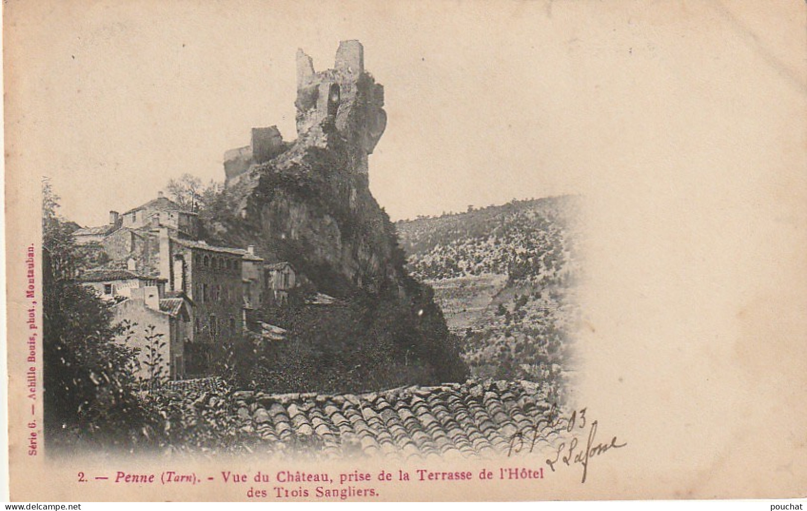 Z++ 10-(81) PENNE - VUE DU CHATEAU , PRISE DE LA TERRASSE DE L' HOTEL DES TROIS SANGLIERS - 2 SCANS - Autres & Non Classés