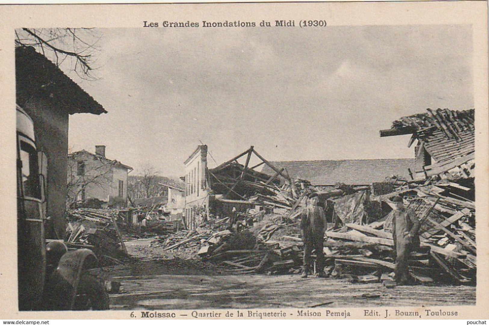 Z++ 11-(82) MOISSAC - INONDATIONS DU MIDI (1930) - QUARTIER DE LA BRIQUETERIE - MAISON PEMEJA - EDIT. BOUZIN , TOULOUSE - Moissac