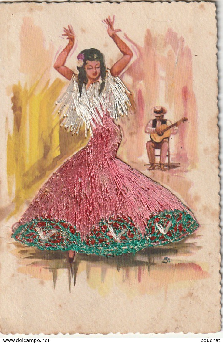 Z++ 14- CARTE FANTAISIE BRODEE - DANSEUSE DE FLAMENCO ET GUITARISTE - ILLUSTRATEUR - 2 SCANS - Embroidered