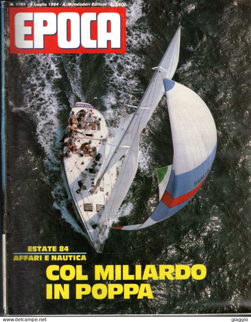 °°° RIVISTA EPOCA N° 1761 DEL 6 LUGLIO 1984 °°° - Andere & Zonder Classificatie