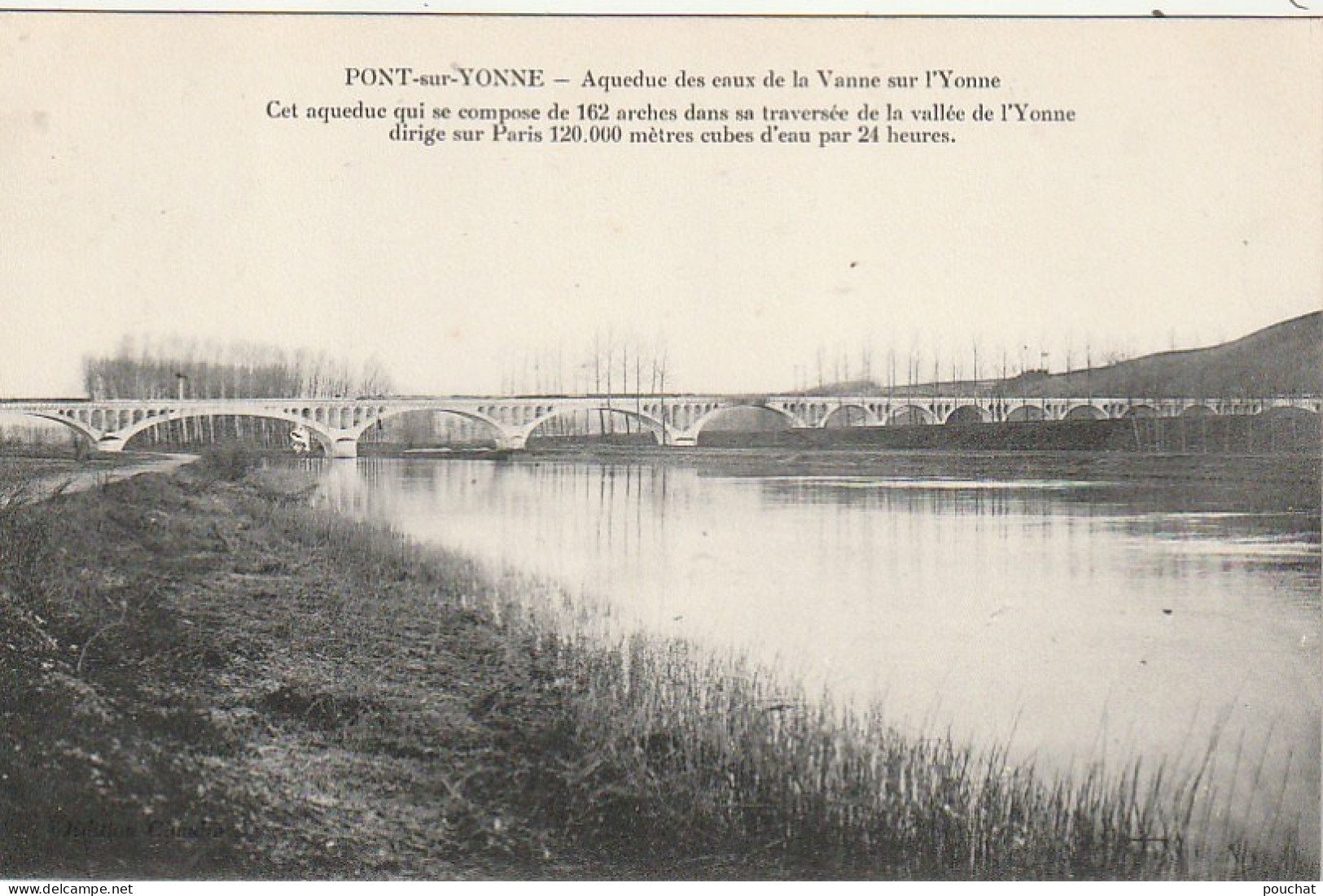 Z++ 21-(89) PONT SUR YONNE - AQUEDUC DES EAUX DE LA VANNE SUR L' YONNE - 2 SCANS - Pont Sur Yonne