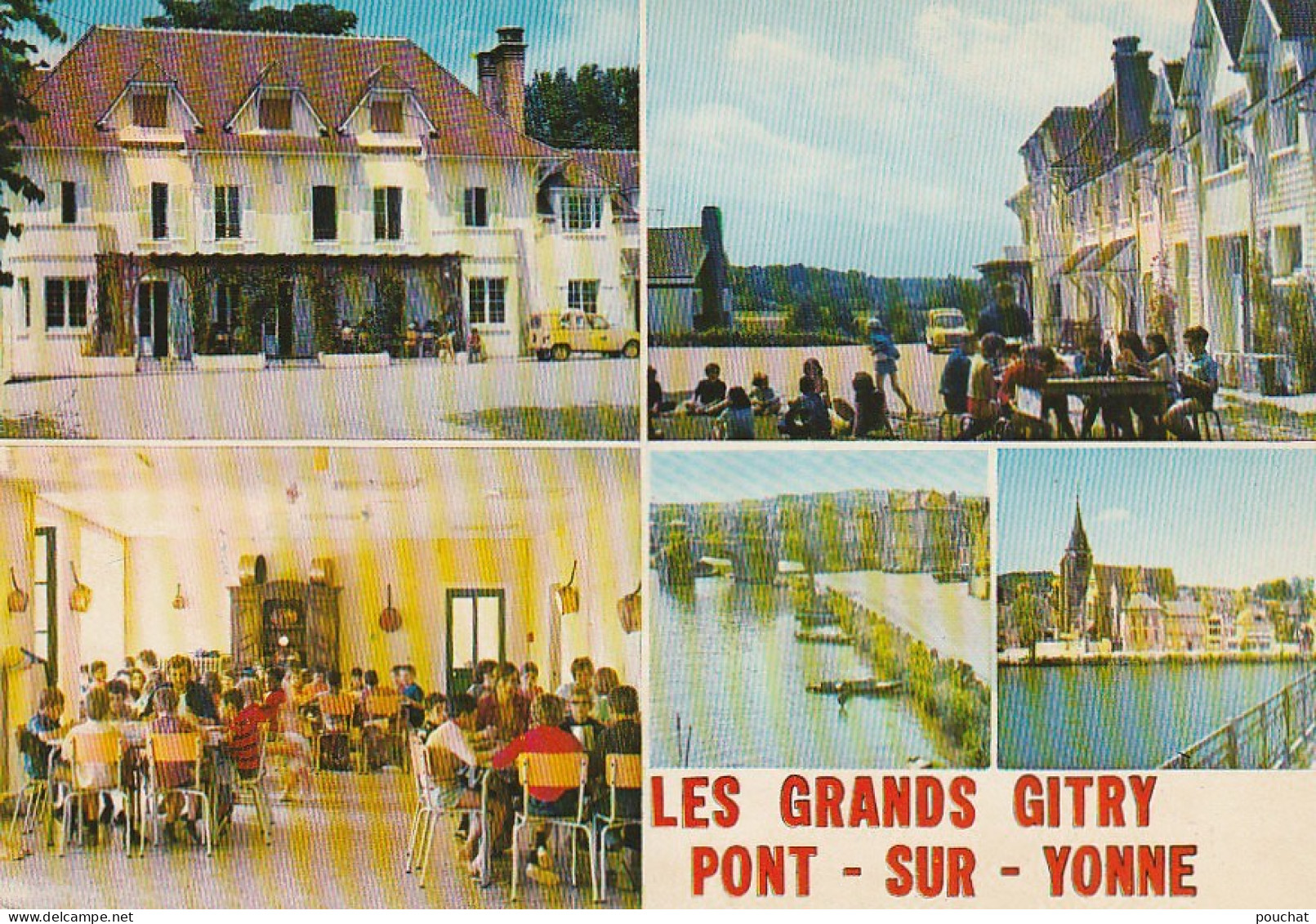 Z++ 21-(89) LES GRANDS GITRY , PONT SUR YONNE ( ST SEROTIN ) - CARTE MULTIVUES COULEURS - COLONIE DE VACANCES - 2 SCANS - Pont Sur Yonne