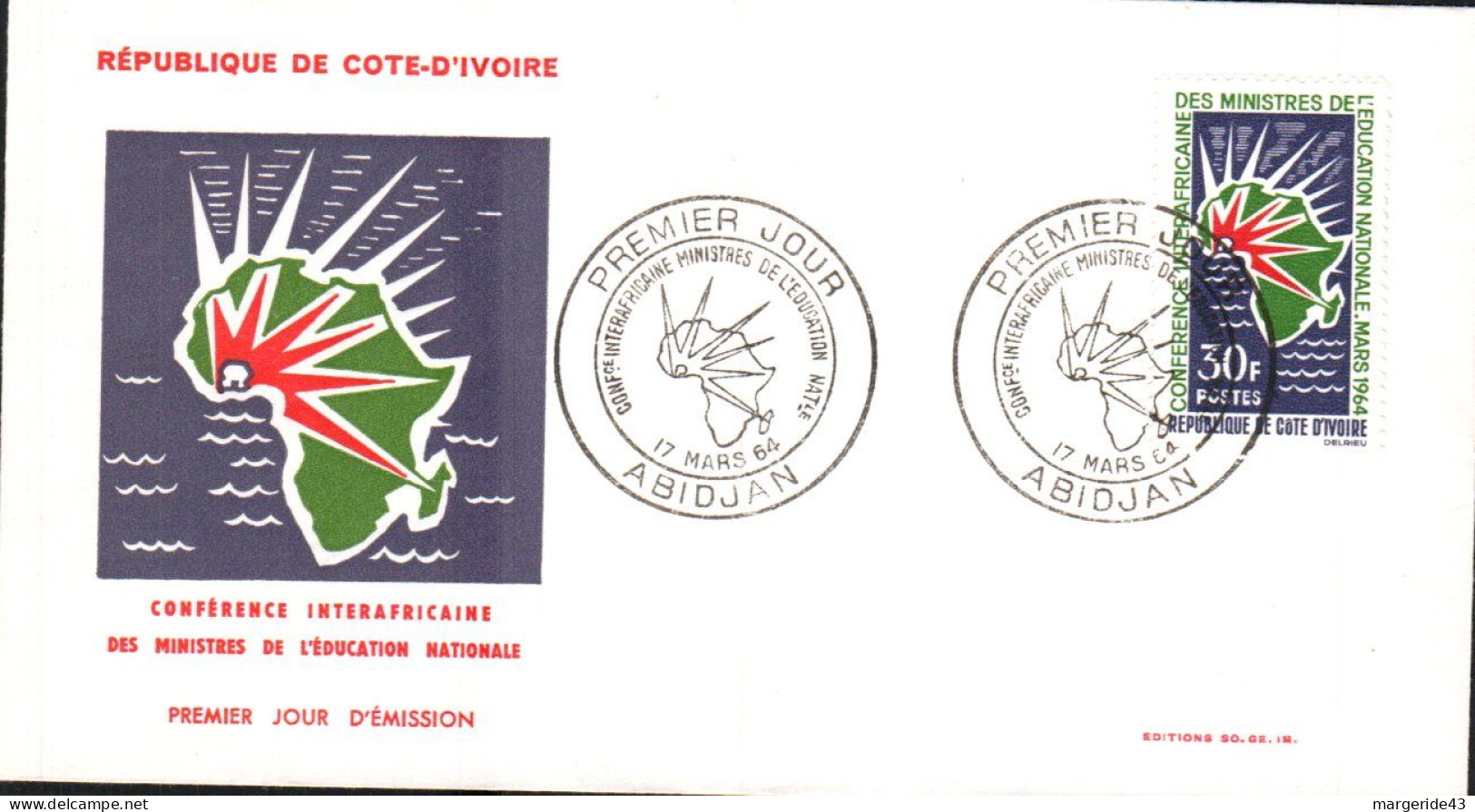 COTE D'IVOIRE FDC 1964 CONFERENCE INTERAFRICAINE MINISTRES EDUCATION - Costa De Marfil (1960-...)