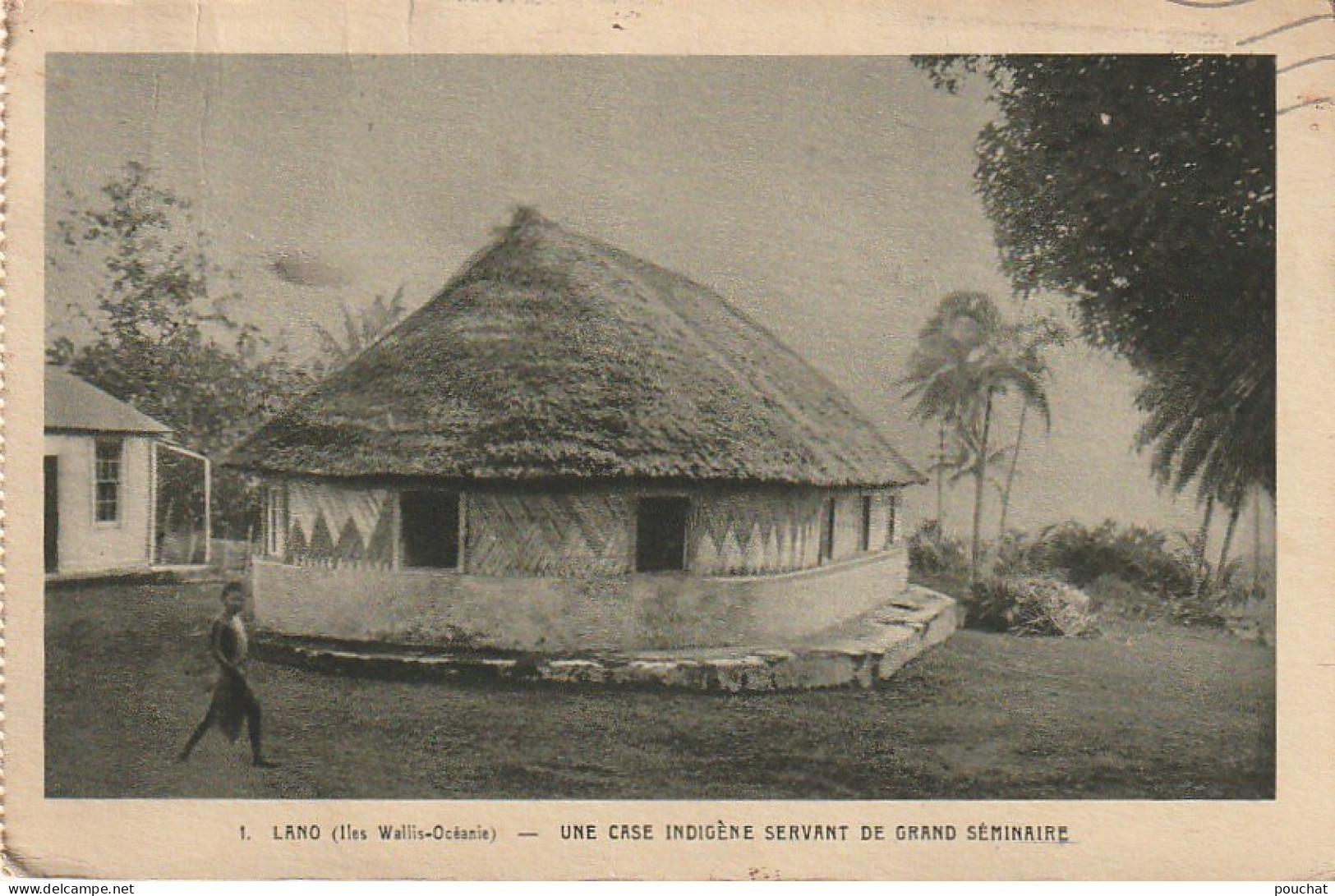 Z++ 32-( ILES WALLIS OCEANIE ) - LANO - UNE CASE INDIGENE SERVANT DE GRAND SEMINAIRE - 2 SCANS - Wallis E Futuna