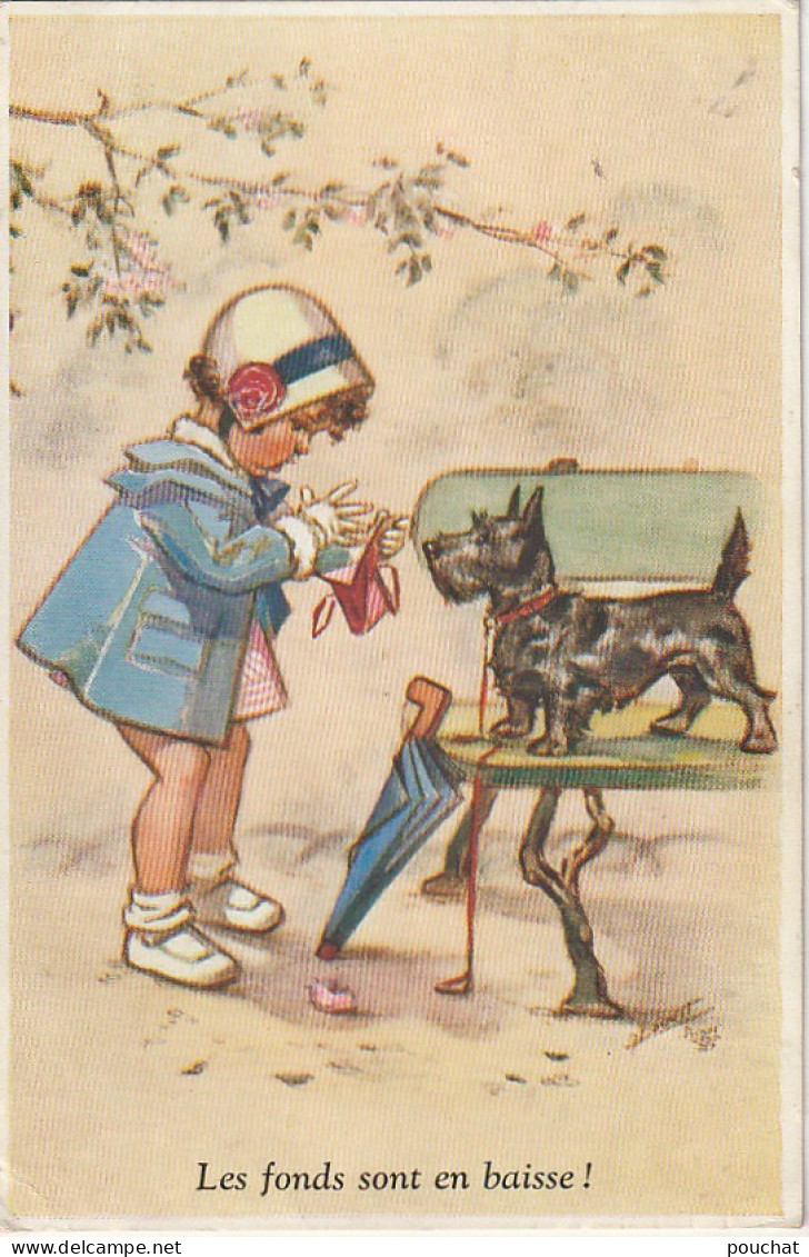 Z+ 27- " LES FONDS SONT EN BAISSE " - FILLETTE AVEC CHIEN , TERRIER ECOSSAIS - ILLUSTRATEUR G. BOURET  - 2 SCANS - Bouret, Germaine