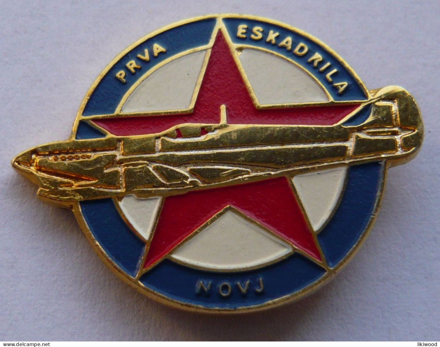 Prva Eskadrila NOVJ - The First Squadron - Narodnooslobodilačka Vojska Jugoslavije - National Liberation Army Of Yugosla - Militaria