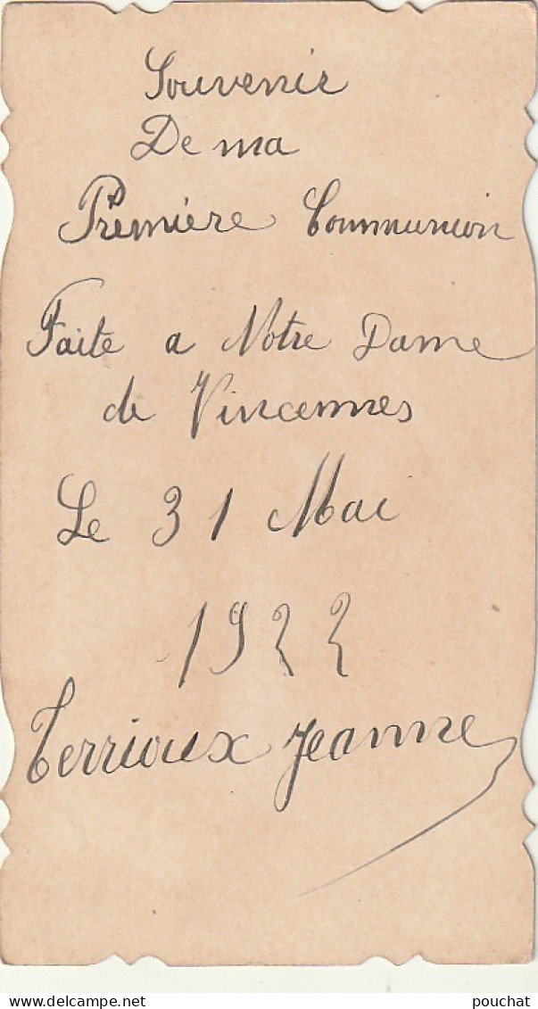 Z+ Nw 31-(94) LOT DE 4 IMAGES PIEUSES SOUVENIR DE 1 Re COMMUNION ( 31 MAI 1922 ) A NOTRE DAME DE VINCENNES - Devotion Images