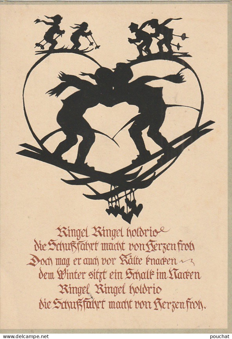 Z+ Nw 33- COUPLE DE SKIEURS DANS COEUR - SILHOUETTES - " RINGEL RINGEL ..." - Silhouette - Scissor-type