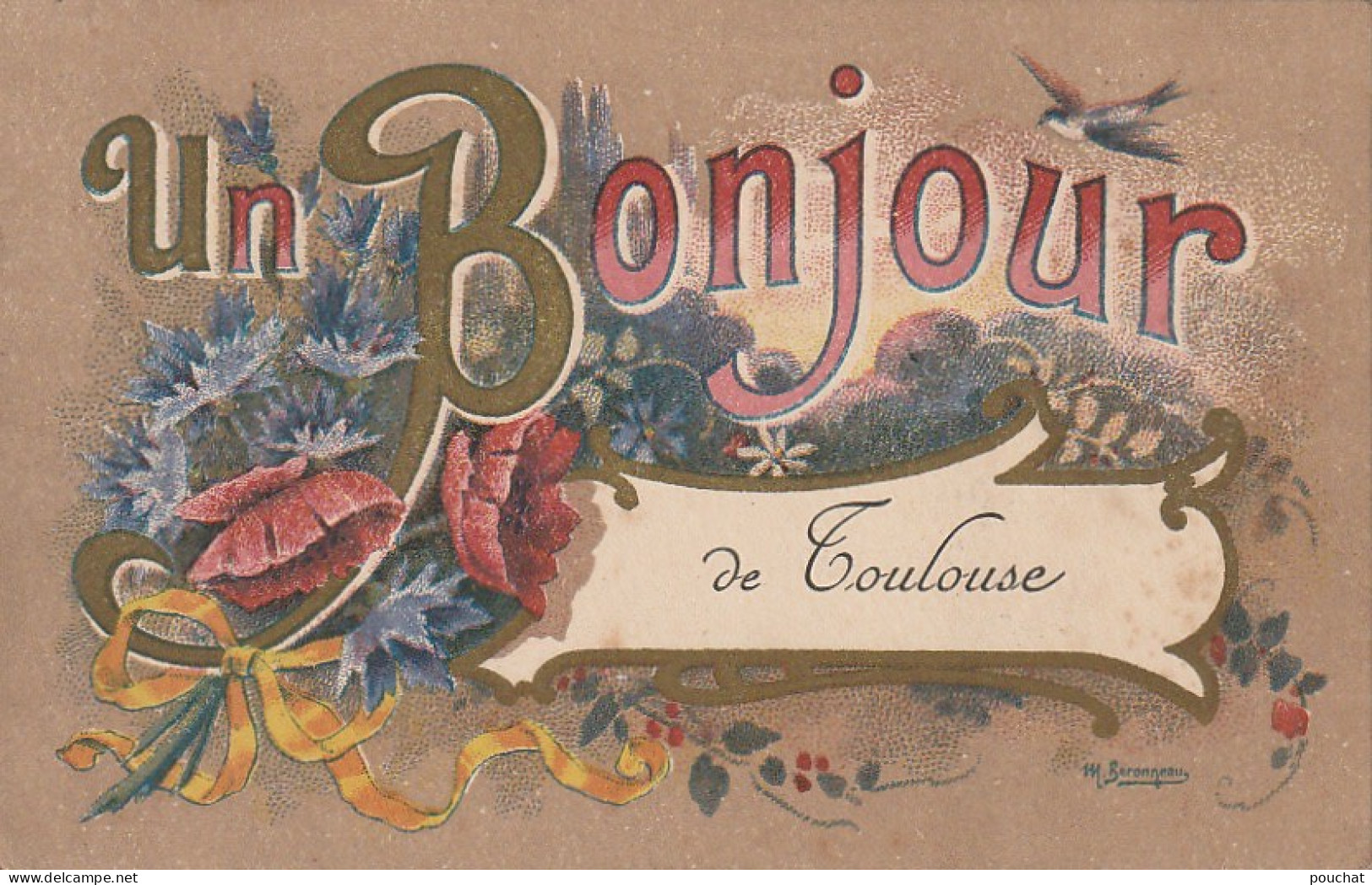 Z+ Nw 35-(31) UN BONJOUR DE TOULOUSE - CARTE FANTAISIE - FLEURS CHAMPETRES : COQUELICOTS , BLEUETS ET HIRONDELLE - Souvenir De...