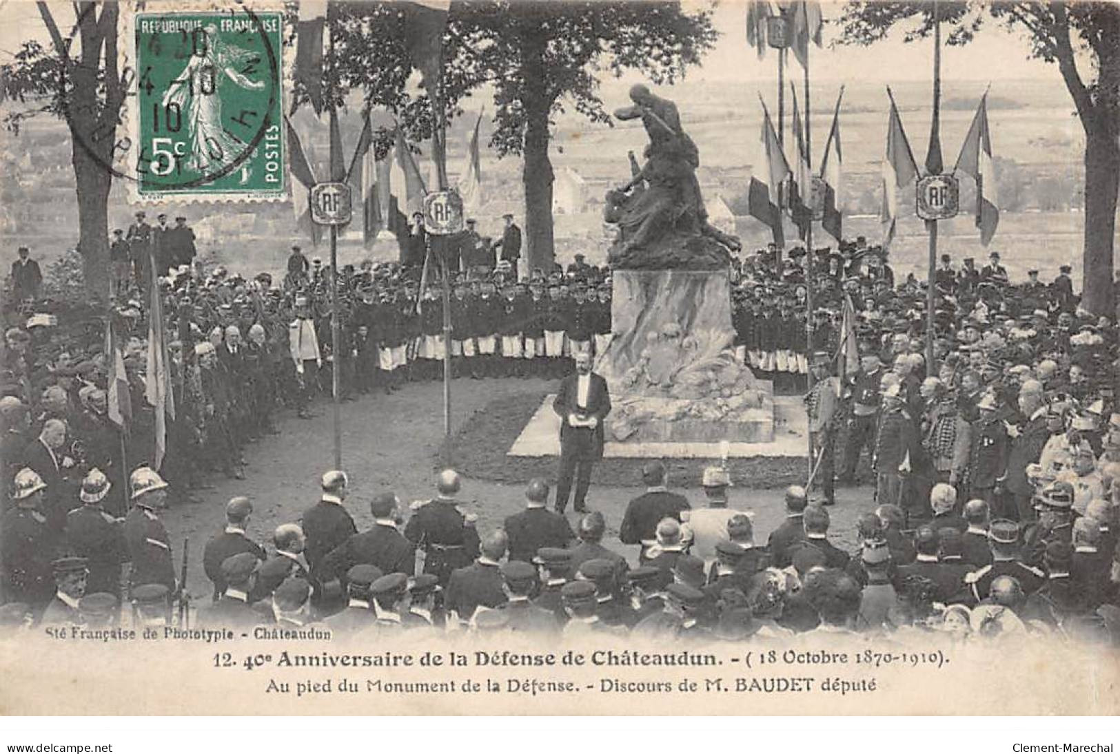 40e Anniversaire De La Défense De CHATEAUDUN - 1910 - Monument De La Défense - Discours De M. Baudet - Très Bon état - Chateaudun