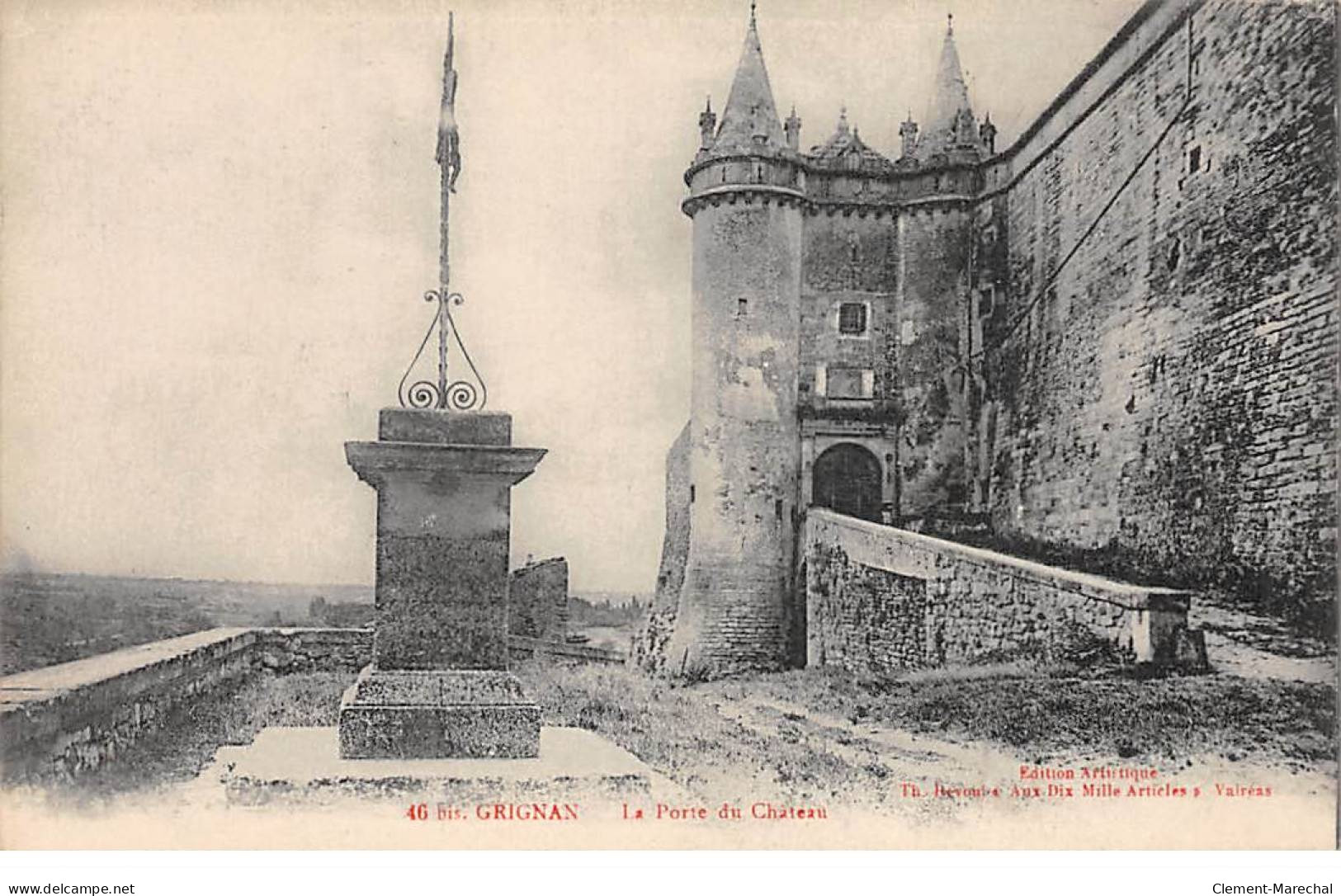 GRIGNAN - La Porte Du Château - Très Bon état - Grignan