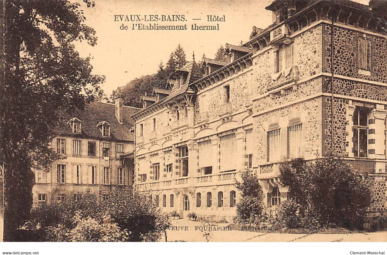 EVAUX LES BAINS - Hôtel De L'Etablissement Thermal - Très Bon état - Evaux Les Bains