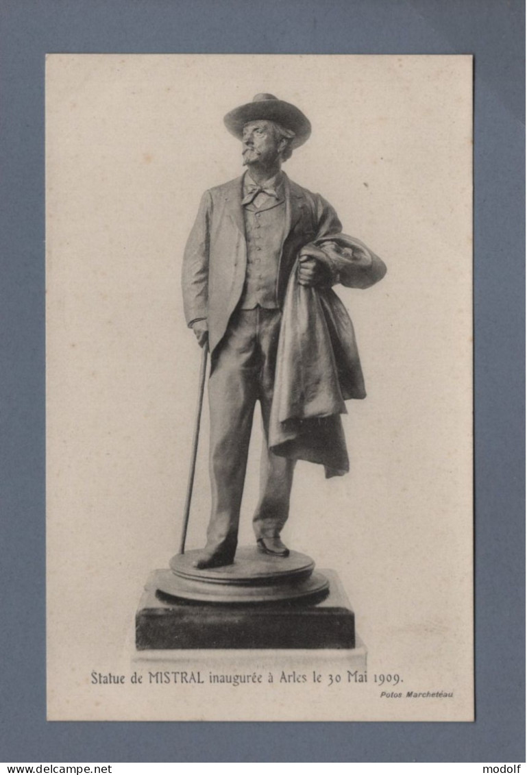 CPA - 13 - Statue De Mistral, Inaugurée à Arles Le 30 Mai 1909 - Non Circulée - Arles