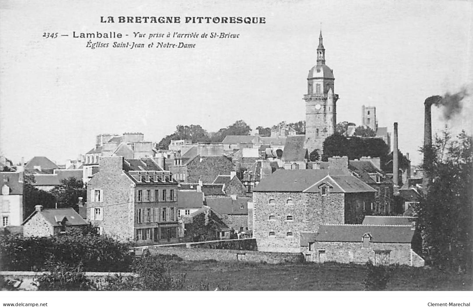 LAMBALLE - Vue Prise à L'arrivée De Saint Brieuc - Eglises Saint Jean Et Notre Dame - Très Bon état - Lamballe