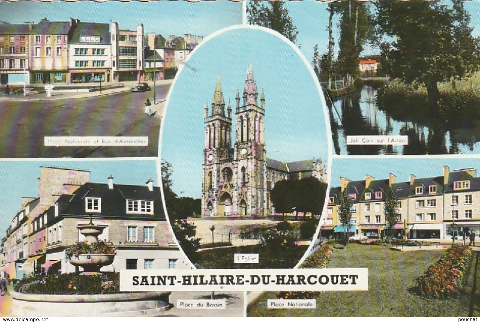 Z+ Nw36-(50) SAINT HILAIRE DU HARCOUET - CARTE MULTIVUES : PLACE DU BASSIN , PLACE NATIONALE ET RUE D' AVRANCHES ... - Saint Hilaire Du Harcouet