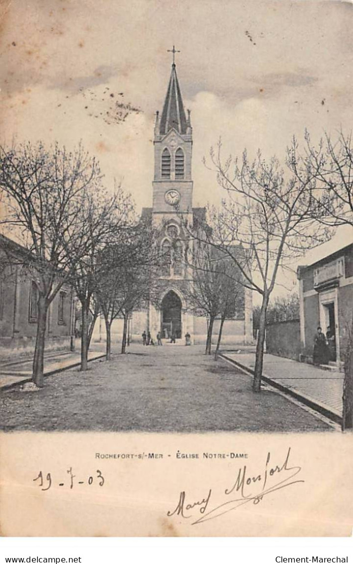 ROCHEFORT SUR MER - Eglise Notre Dame - Très Bon état - Rochefort