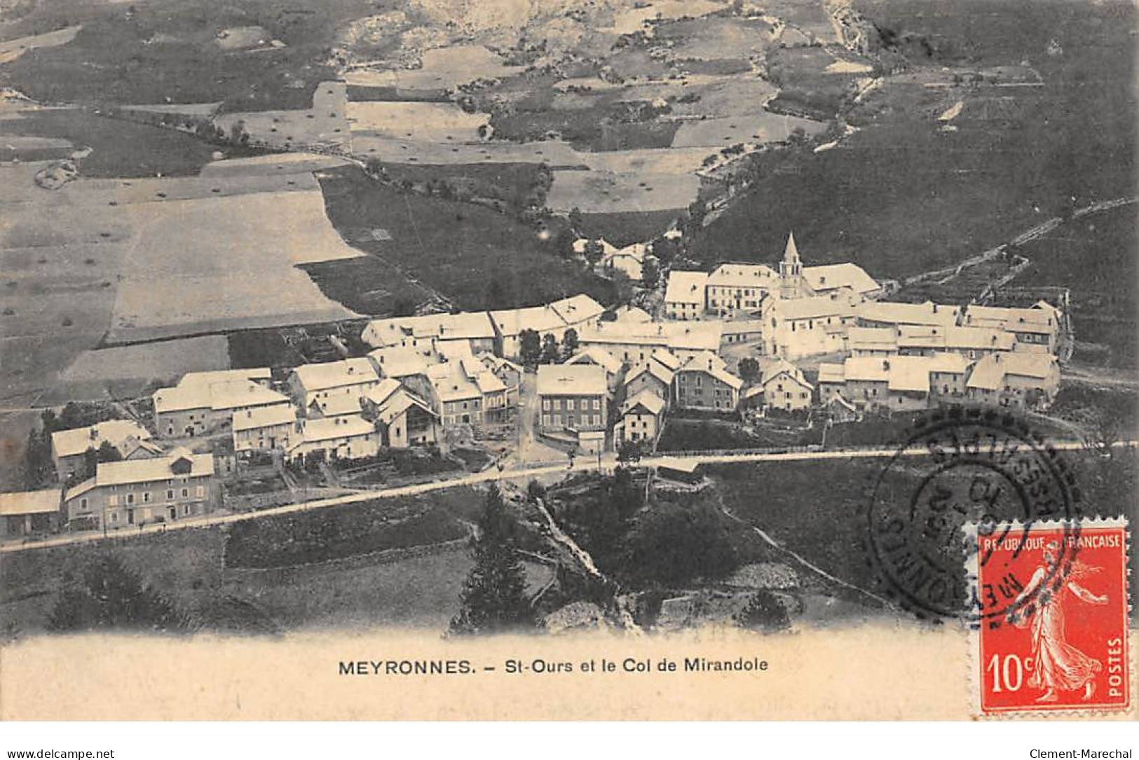 MEYRONNES - Saint Ours Et Le Col De Mirandole - Très Bon état - Autres & Non Classés