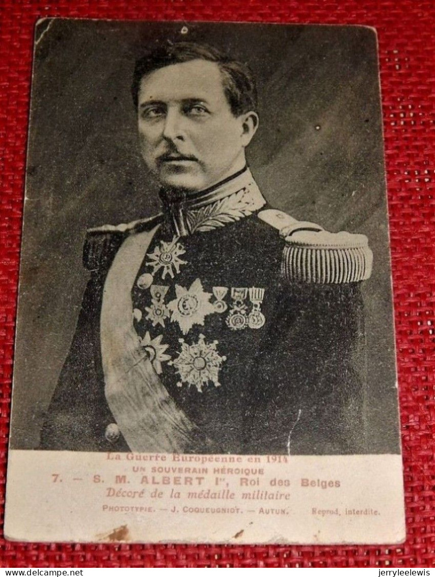 S.M. Le Roi Albert I Roi Des Belges  - La Guerre Européenne  En 1914 Un Souverain Héroïque - Familles Royales