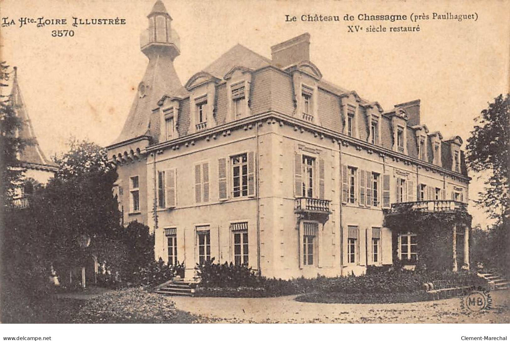 Le Château De CHASSAGNE - Très Bon état - Sonstige & Ohne Zuordnung