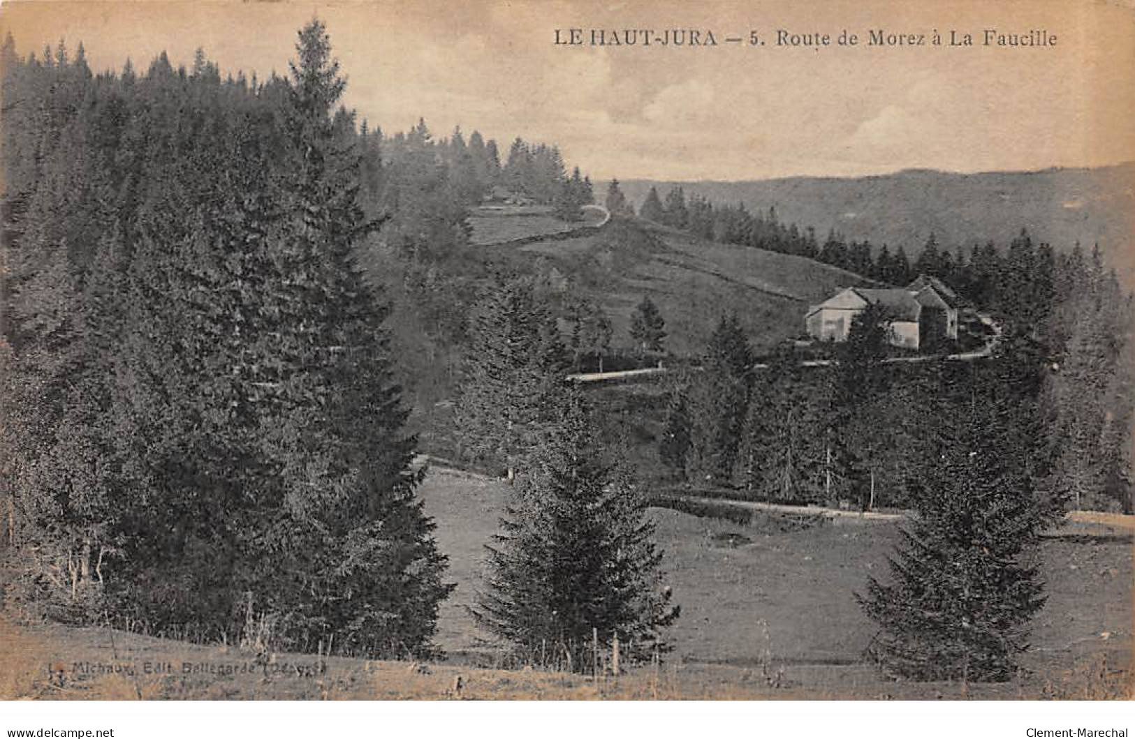 Route De MOREZ à LA FAUCILLE - Très Bon état - Autres & Non Classés