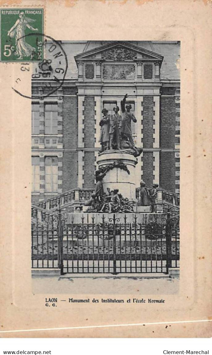 LAON - Monument Des Instituteurs Et L'Ecole Normale - Très Bon état - Laon