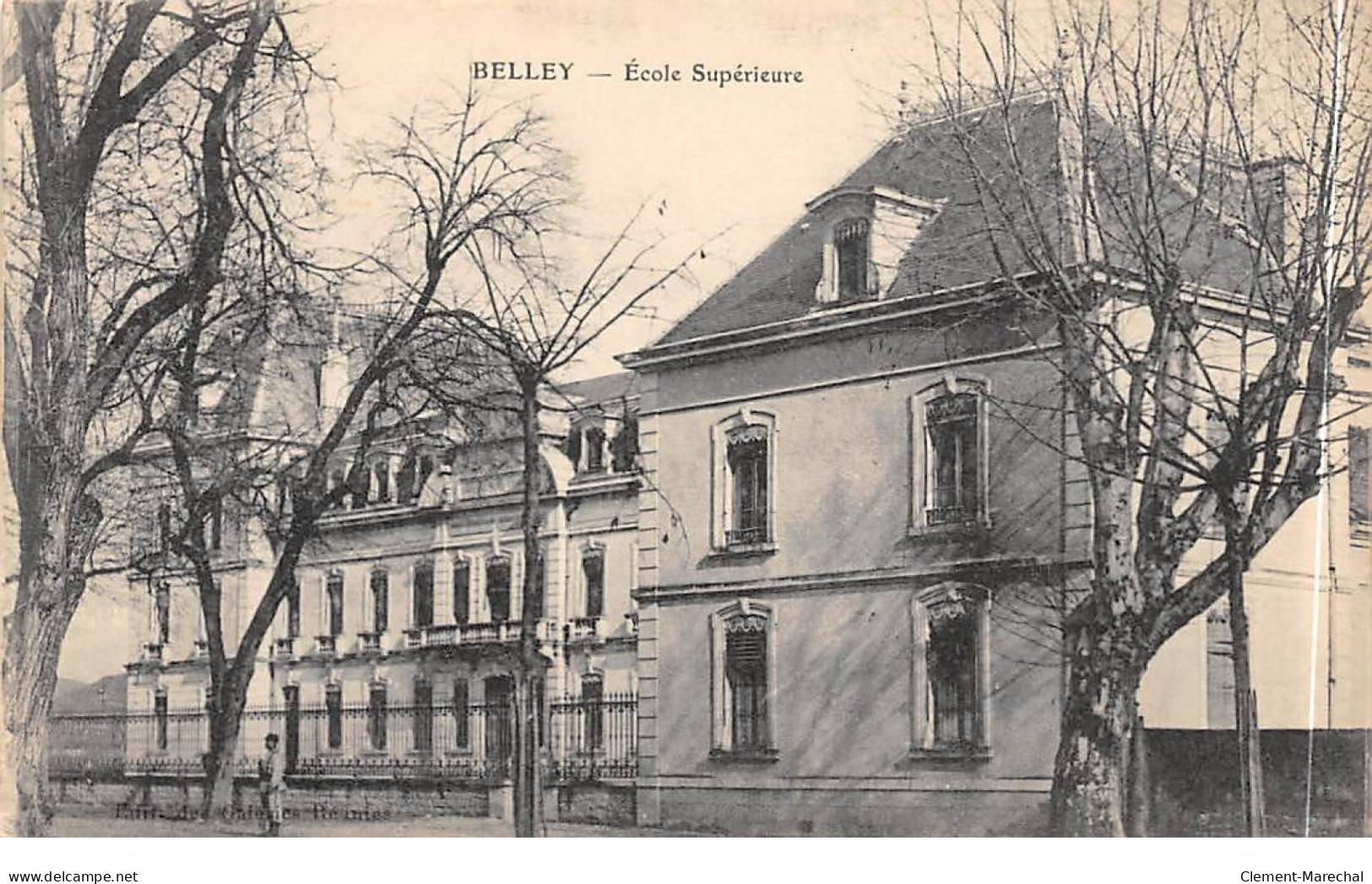 BELLEY - Ecole Supérieure - Très Bon état - Belley