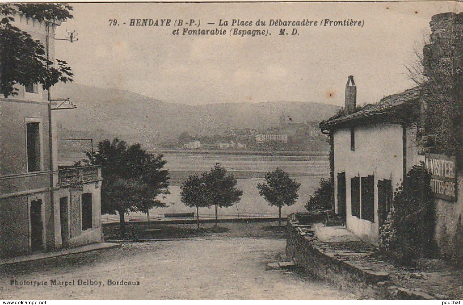 Z+ Nw38-(64) HENDAYE - LA PLACE DU DEBARCADERE ( FRONTIERE ) ET FONTARABIE ( ESPAGNE ) - Hendaye