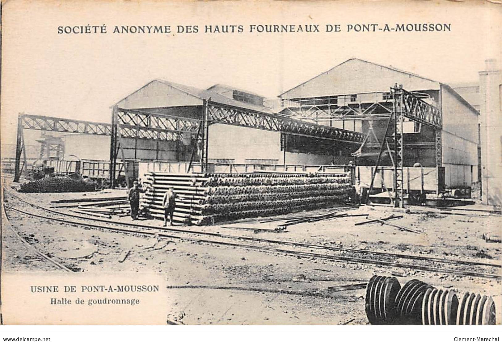 Société Anonyme Des Hauts Fourneaux De PONT A MOUSSON - Halle De Goudronnage - Très Bon état - Pont A Mousson