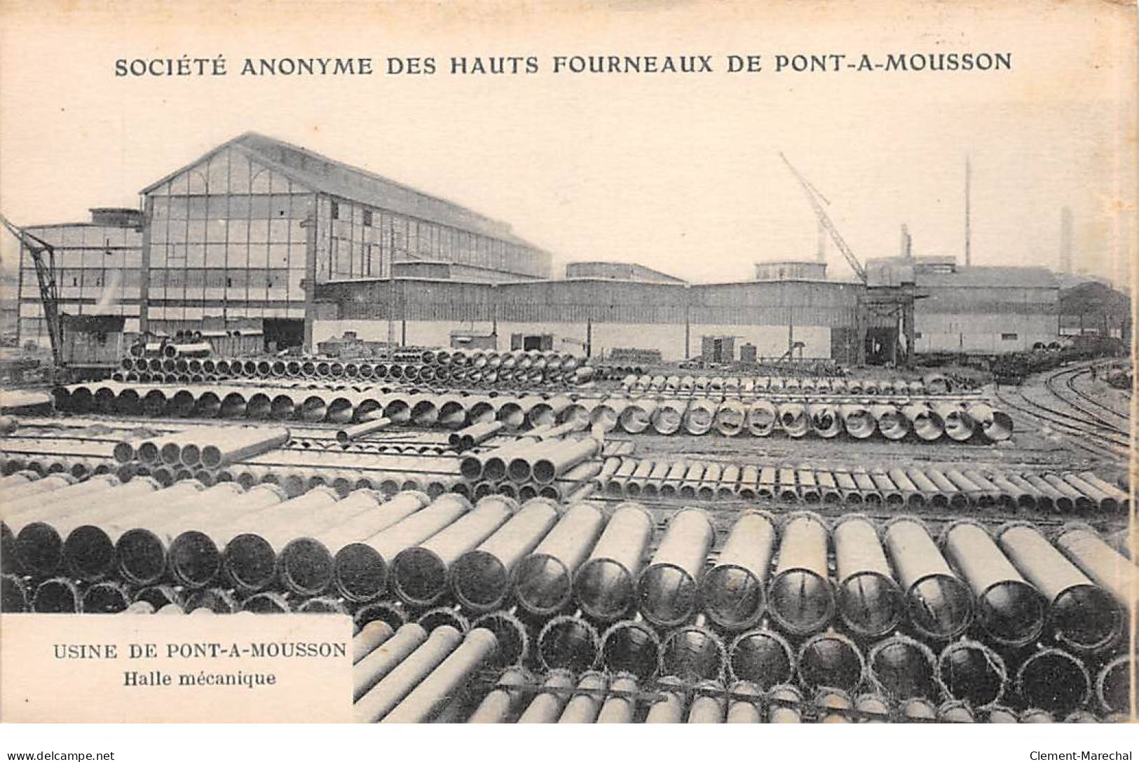 Société Anonyme Des Hauts Fourneaux De PONT A MOUSSON - Halle Mécanique - Très Bon état - Pont A Mousson