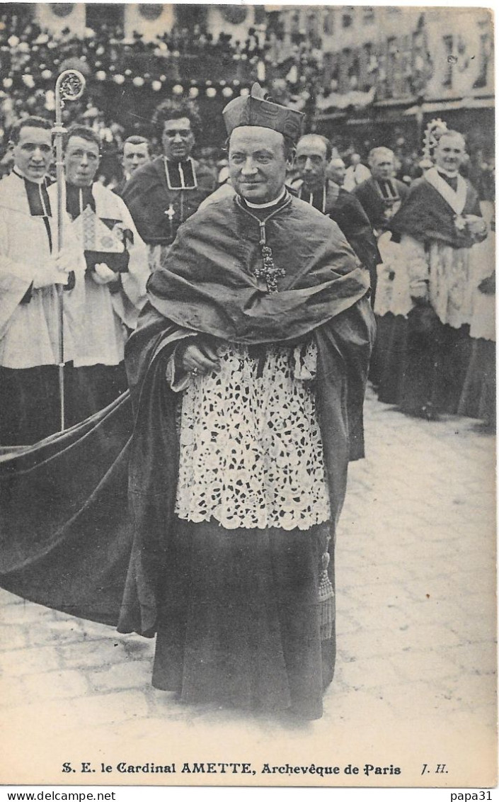 S.E. Le Cardinal AMETTE Archevêque De Paris - Sonstige & Ohne Zuordnung