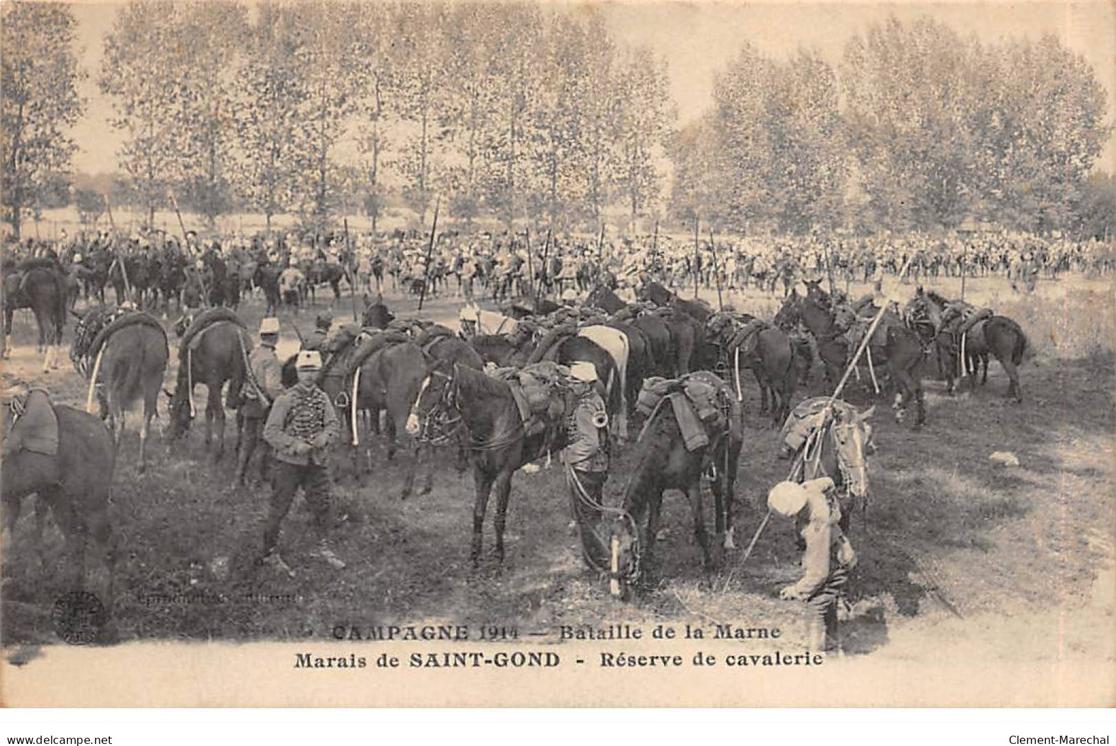 Campagne 1914 - Bataille De La Marne - Marais De SAINT GOND - Réserve De Cavalerie - Très Bon état - Andere & Zonder Classificatie