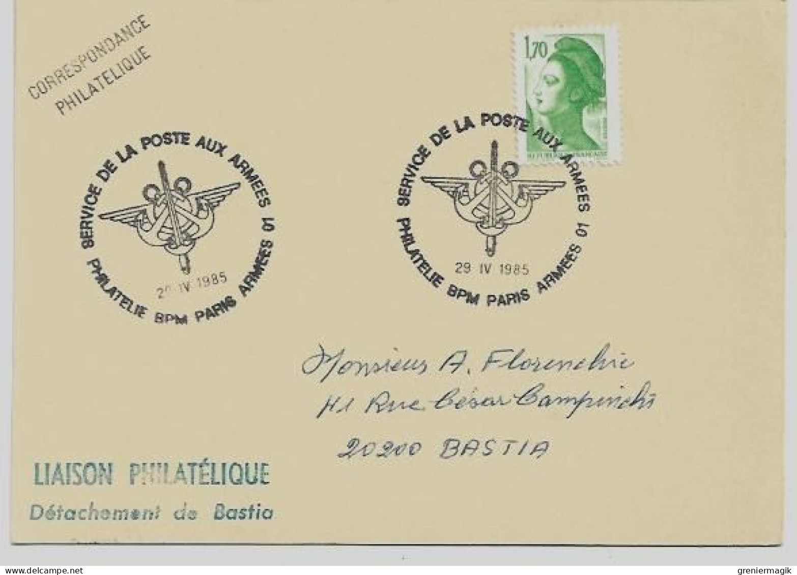 N°2318 Philatélie BPM Paris Armées 01 29 IV 1985 Service De La Poste Aux Armées- Liaison Philatélique Bastia - 1,70 Vert - Aushilfsstempel