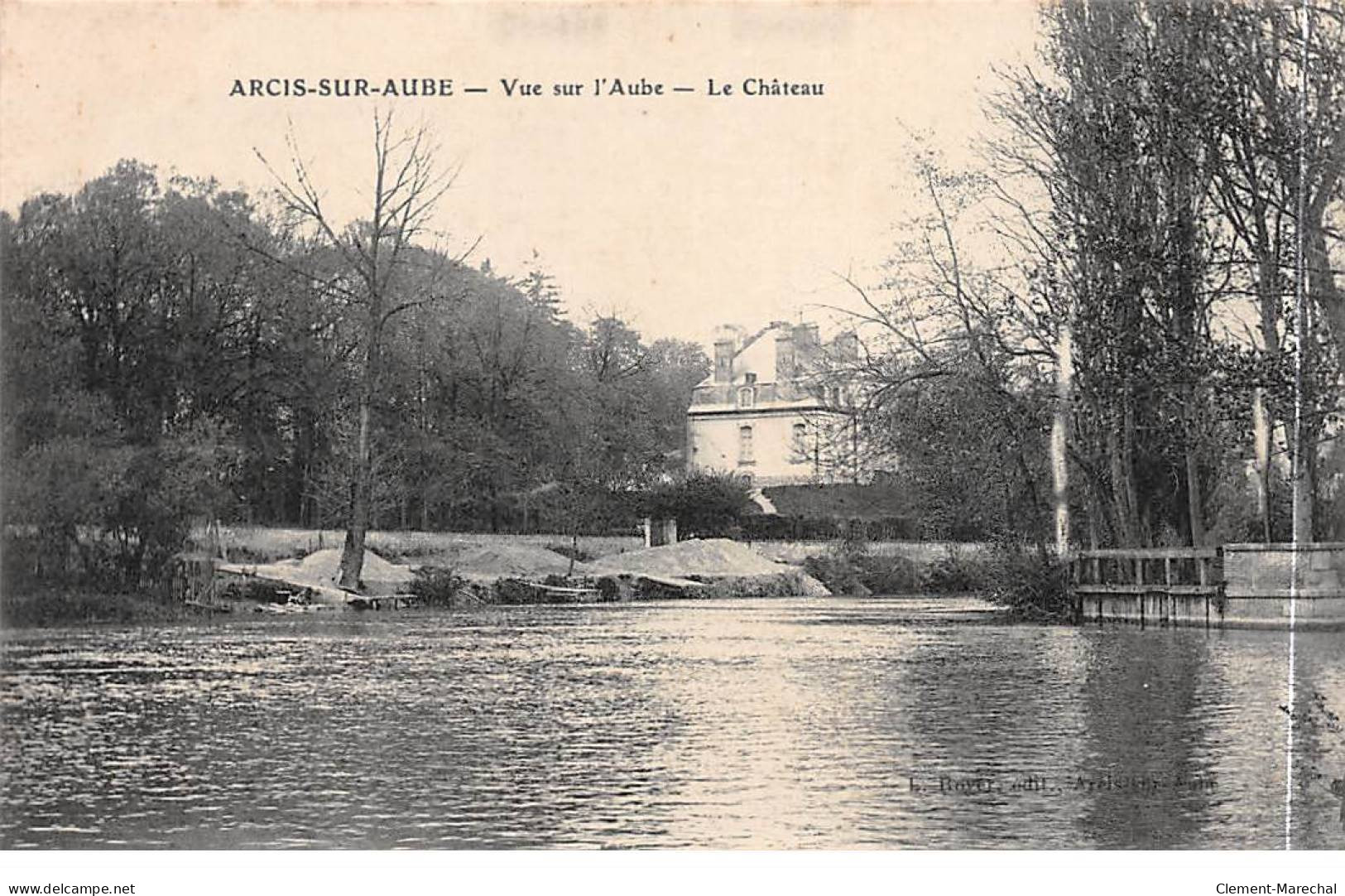 ARCIS SUR AUBE - Vue Sur L'Aube - Le Château - Très Bon état - Arcis Sur Aube