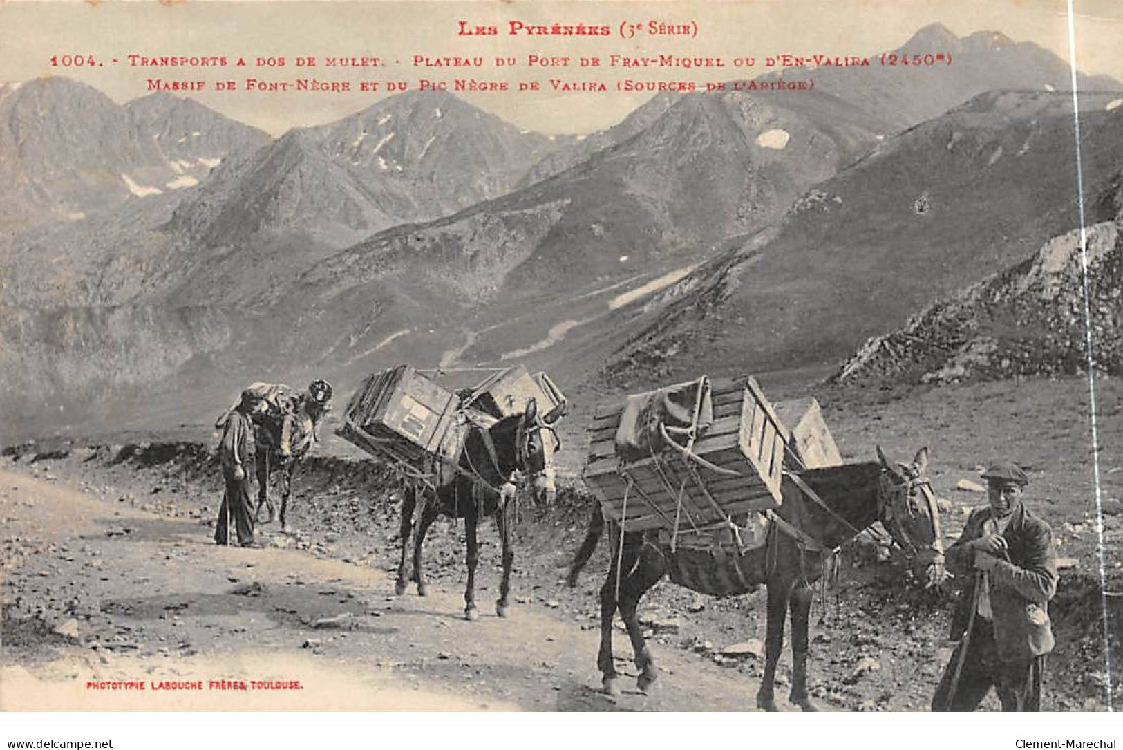 Transport à Dos De Mulet - Plateau Du Port De FRAY MIQUEL Ou D'EN VALIRA - Très Bon état - Altri & Non Classificati