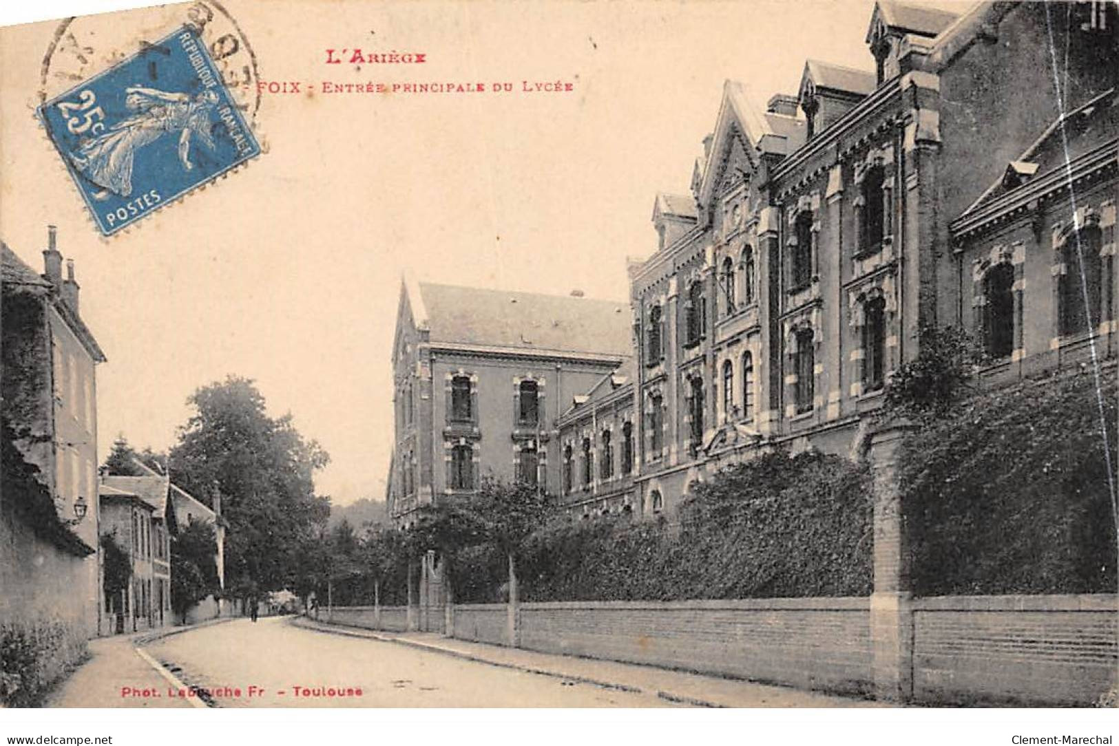 FOIX - Entrée Principale Du Lycée - Très Bon état - Foix