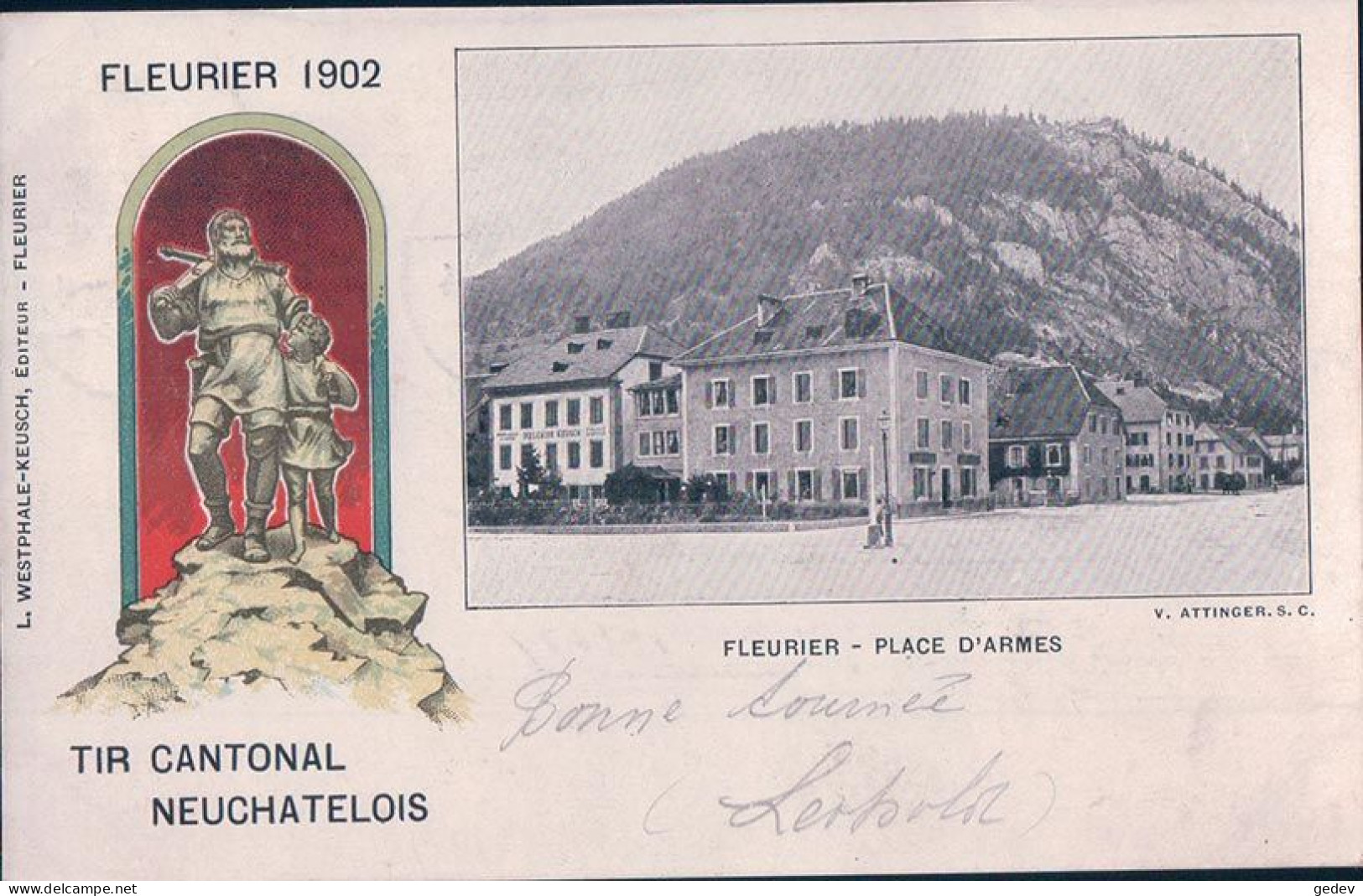 Fleurier Place D'Armes, Tir Cantonal Neuchâtelois 1902, Guillaume Tell, Litho (27.7.1902) - Fleurier