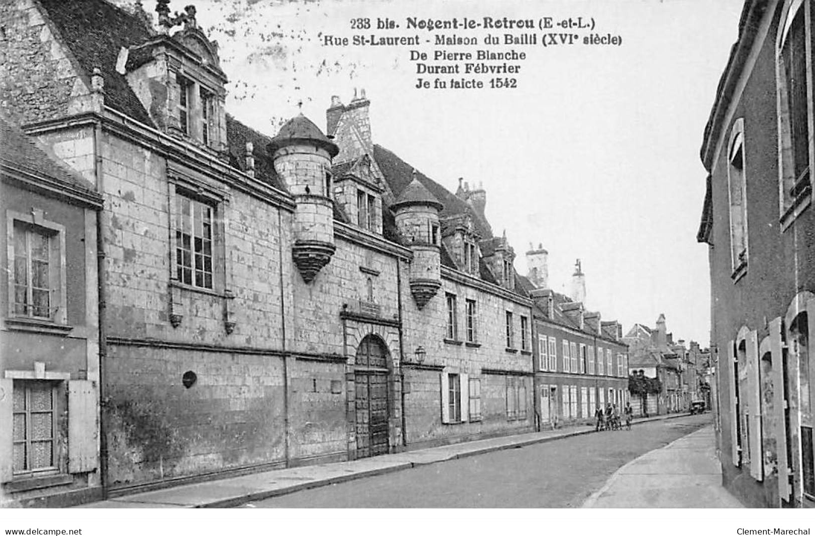 NOGENT LE ROTROU - Rue Saint Laurent - Maison Du Baillil - Très Bon état - Nogent Le Rotrou