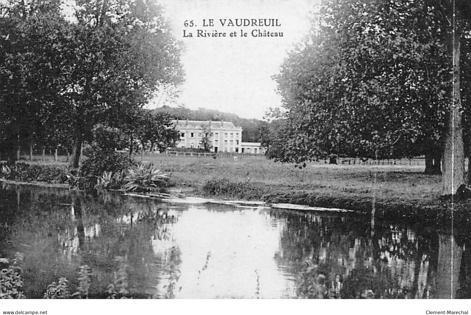 LE VAUDREUIL - La Rivière Et Le Château - Très Bon état - Le Vaudreuil