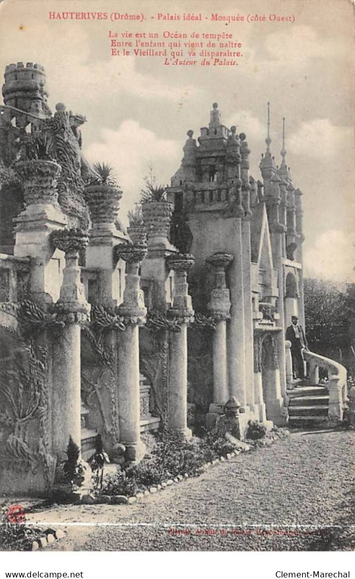 HAUTERIVE - Palais Idéal - Mosquée - Très Bon état - Hauterives